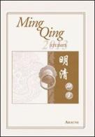 Ming Qing studies (2013) edito da Aracne