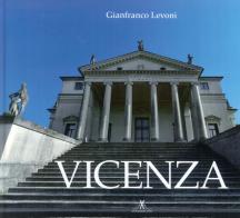Vicenza. Ediz. italiana e inglese di Gianfranco Levoni edito da Edizioni Artestampa
