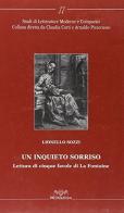 Un inquieto sorriso. Lettura di cinque favole di La Fontaine di Lionello Sozzi edito da Pacini Editore