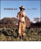Threefold sun di Taj Forer edito da Charta