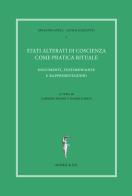 Stati alterati di coscienza come pratica rituale. Documenti, testimonianze e rappresentazioni edito da Agorà & Co. (Lugano)