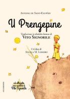 Prengepine (Il piccolo principe) (U). Con CD Audio di Antoine de Saint-Exupéry edito da Gelsorosso