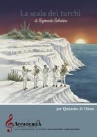 La scala dei turchi. Per quintetto di ottoni. Spartito di Rajmondo Salvatore edito da Accademia2008