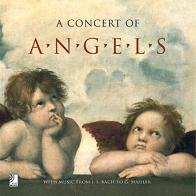 Concert of angels. With music from J. S. Bach to G. Mahler edito da Edel Italy