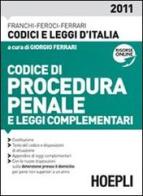Codice di procedura penale 2011 di G. Ferrari edito da Hoepli