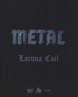 Metal. Batman. Lacuna Coil. DC boxset edito da Lion