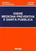 Igiene, medicina preventiva e sanità pubblica edito da Piccin-Nuova Libraria