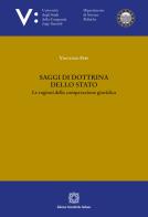 Saggi di dottrina dello Stato. Le ragioni della comparazione giuridica di Vincenzo Pepe edito da Edizioni Scientifiche Italiane
