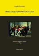 Coniurationis commentarium di Angelo Poliziano edito da Edizioni dell'Orso