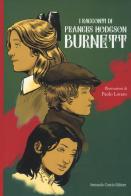 I racconti di Frances Hodgson Brunett di Frances Hodgson Burnett edito da Curcio