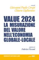 Value 2024. La misurazione del valore nell'economia globale-locale edito da Guerini Next