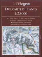 Dolomiti di Fanes. Con carta 1:25.000 edito da Editoriale Domus