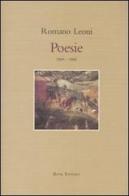 Poesie (1950-1995) di Romano Leoni edito da Book Editore