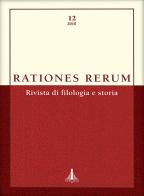 Rationes rerum. Rivista di filologia e storia. Ediz. multilingue vol.12 edito da Tored