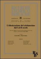 L' ellenizzazione del cristianesimo dal I al II secolo (L'). Atti del XIII Convegno di Studi Neotestamentari (Ariccia, 10-12 settembre 2009) edito da EDB
