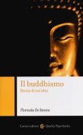 Il buddhismo. Storia di un'idea di Florinda De Simini edito da Carocci