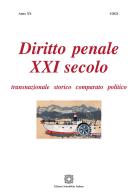 Diritto penale XXI secolo (2021) vol.1 edito da Edizioni Scientifiche Italiane