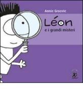 Léon e i grandi misteri di Annie Groovie edito da EDT-Giralangolo
