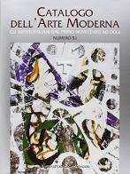 Catalogo dell'arte moderna vol.51 edito da Editoriale Giorgio Mondadori