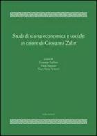 Studi di storia economica e sociale in onore di Giovanni Zalin edito da Cierre Edizioni
