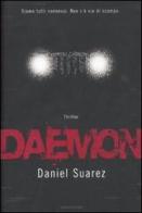 Daemon di Daniel Suarez edito da Mondadori