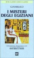 I misteri degli egiziani. Testo greco a fronte di Giamblico edito da Rizzoli