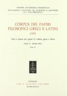 Corpus dei papiri filosofici greci e latini. Testi e lessico nei papiri di cultura greca e latina vol.1.1 edito da Olschki