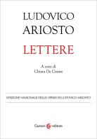 Lettere di Ludovico Ariosto edito da Carocci