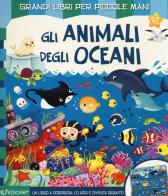 Gli animali degli oceani. Ediz. a colori edito da Edicart