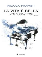 La vita è bella (Life is beautiful). Guitar solo & duo di Nicola Piovani edito da Volontè & Co