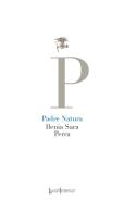 Padre natura di Ilenia Sara Perra edito da LuoghInteriori
