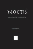 Noctis di Alessandro Tretti Gastaldello edito da Level82publishing
