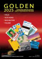 Golden 2025. Catalogo specializzato carte telefoniche italiane di Antonio Martino edito da Autopubblicato