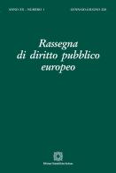 Rassegna di diritto pubblico europeo (2021) vol.1 edito da Edizioni Scientifiche Italiane