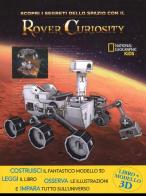 Scopri i segreti dello spazio con il Rover Curiosity. Ediz. a colori. Con gadget di Helaine Becker, Brendan Mullan edito da White Star
