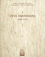 Storia economica e sociale di Piacenza e del suo territorio vol.1 di Luca Mocarelli, Luca Ceriotti, Michela Barbot edito da TIP.LE.CO