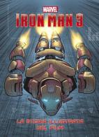 Iron Man 3. La storia illustrata del film edito da Marvel Libri