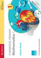 Cambridge Primary Mathematics. Games Book 1. Con CD-ROM edito da Cambridge