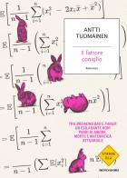 Il fattore coniglio di Antti Tuomainen edito da Mondadori