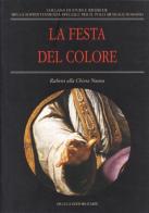 La festa del colore. Rubens alla Chiesa Nuova di A. Costamagna edito da De Luca Editori d'Arte