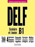 Delf B1. Scolaire et junior. Per le Scuole superiori. Con e-book. Con espansione online vol.1 edito da Hachette