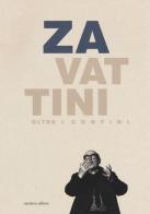 Zavattini oltre i confini. Un protagonista della cultura internazionale (Reggio Emilia, 14 dicembre 2019-1 marzo 2020) edito da Corsiero Editore