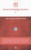 Archivi di psicologia giuridica vol.5 edito da Edizioni ETS