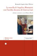 La novella di Angelica Montanini con l'inedito discorso di Ginevra Luti di Bernardo Lapini edito da Edizioni ETS