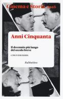 Cinema e storia (2016) vol. 1 edito da Rubbettino