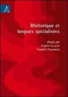 Rhétorique et langues spécialisées edito da Aracne