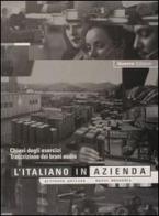 L' italiano in azienda. Trascrizione dei brani audio. Chiavi degli esercizi di Giovanna Pelizza, Marco Mezzadri edito da Guerra Edizioni