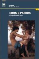 Eros e pathos. Ai margini della cura edito da Bonanno