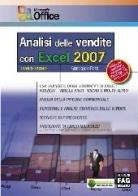 Analisi delle vendite con Excel 2007 di Gianclaudio Floria edito da FAG