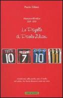 Le pagelle di Paolo Ziliani. Almanacco del calcio 2004-2005 di Paolo Ziliani edito da Libri di Sport